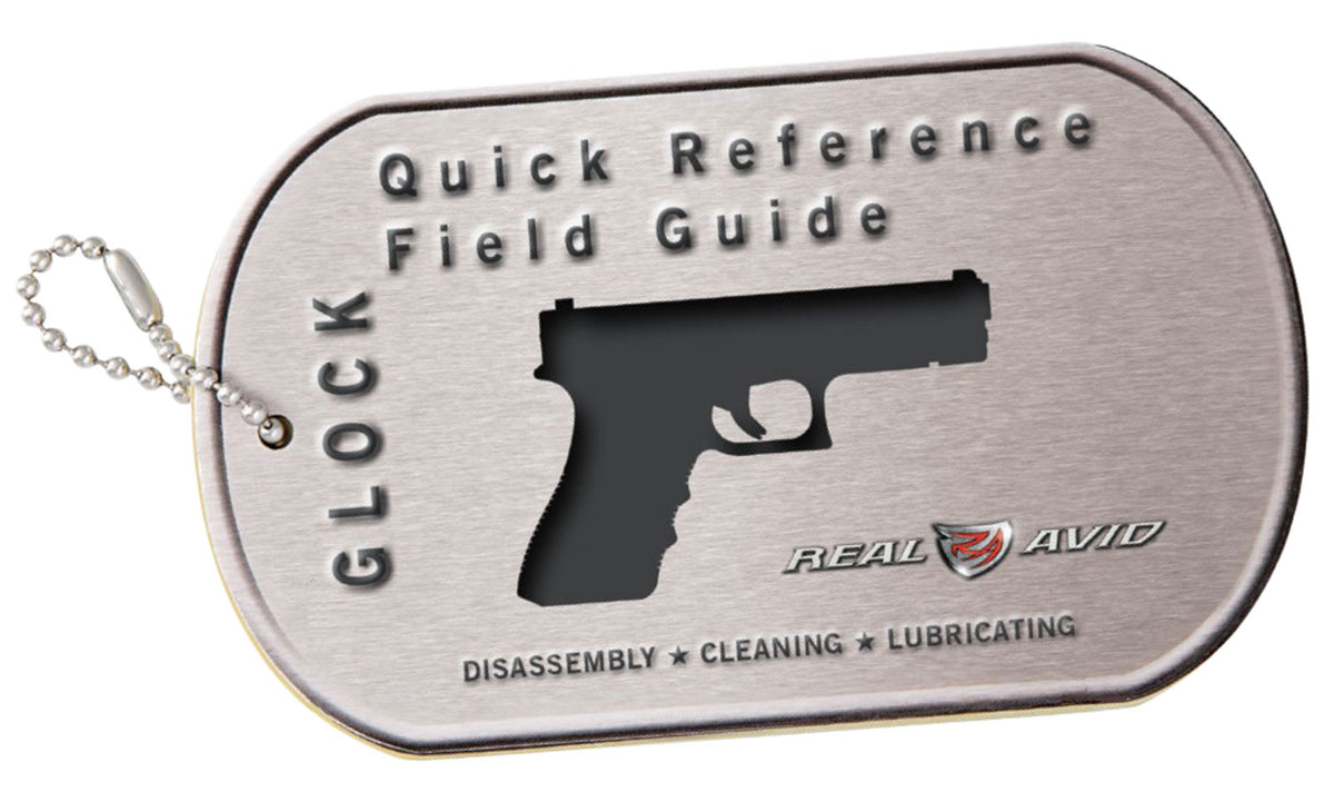 Real Avid Glock Field Stripping and Cleaning Guide