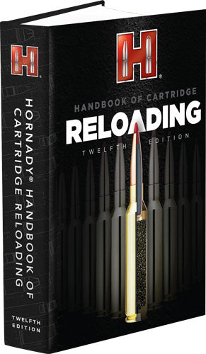 Hornady Reloading Reference Handbook 12th Ed.