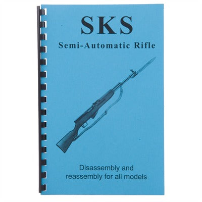 SKS Rifle All Variants Assembly and Disassembly Guide