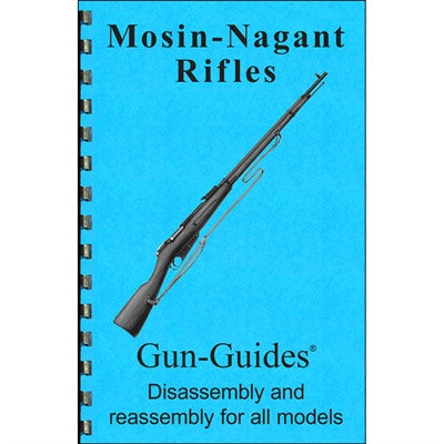 Mosin-Nagant Field Strip and Assembly Instruction Guide