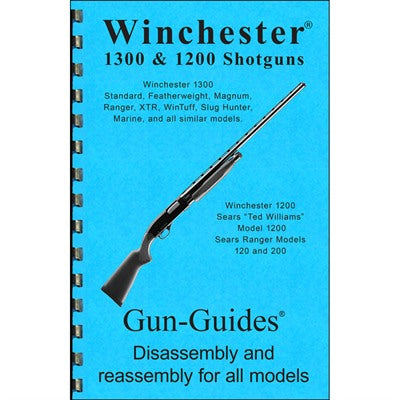 Winchester 1200 and 1300 Shotgun Field Strip and Assembly Instruction Guide