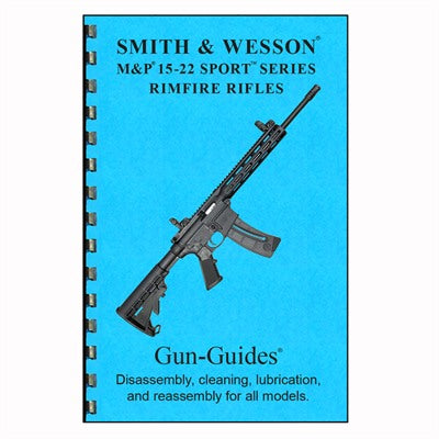 S&W M&P 15-22 Rimfire Sport Rifle Series Guide