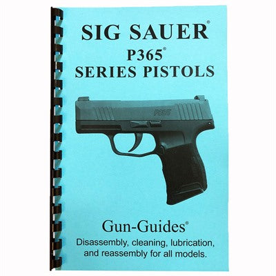 SIG P365 Pistol Series Replacement Gun Guide