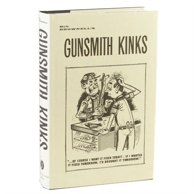 Volume I Gunsmith Kinks Technical Reference