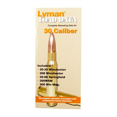Lyman Load Data Book for 30 Caliber Reloading